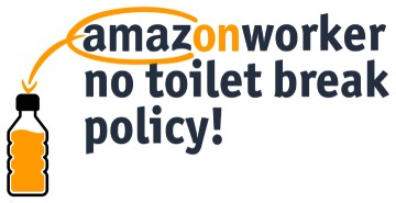 Amazon worker no toilet break policy.