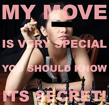 My move is very special. You should know its secret!