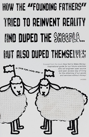 How the “Founding Fathers” Tried to Reinvent Reality and Duped the Sheeple… but Also Duped Themselves